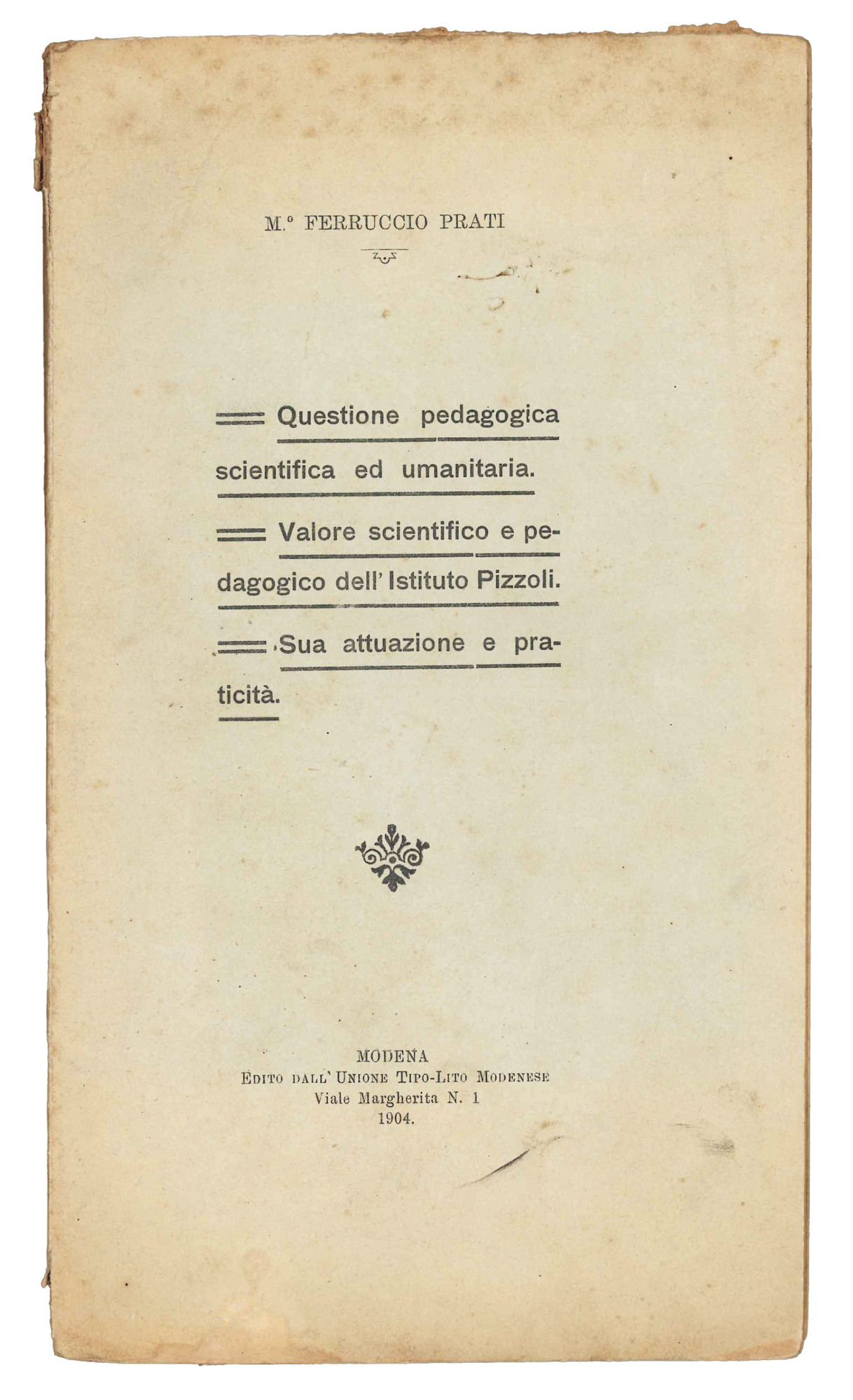 Questione pedagogica scientifica ed umanitaria.