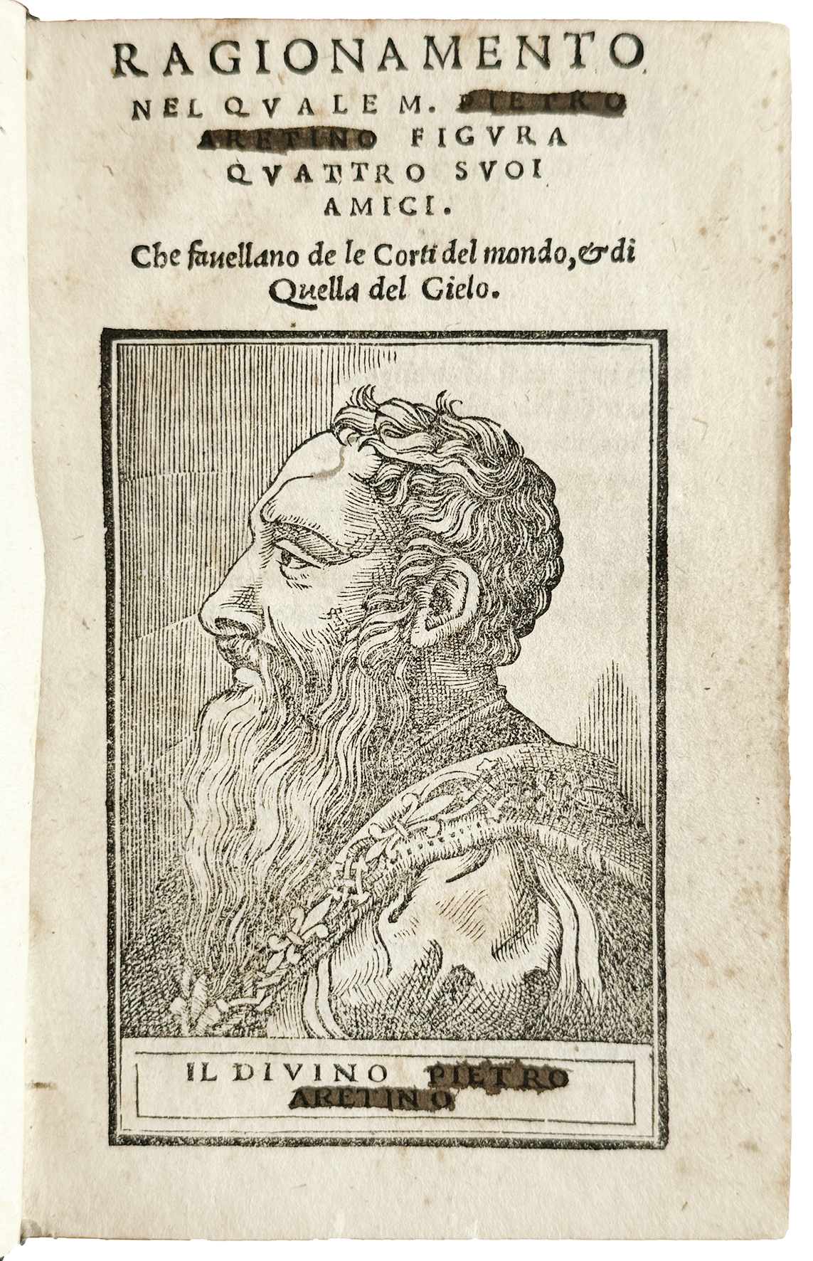 Ragionamento nel quale Pietro Aretino figura quattro suoi amici. Che …