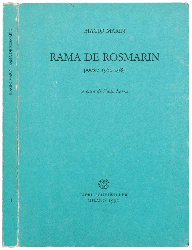 Rama de rosmarin. Poesie 1980-1985 a cura di Edda Serra.