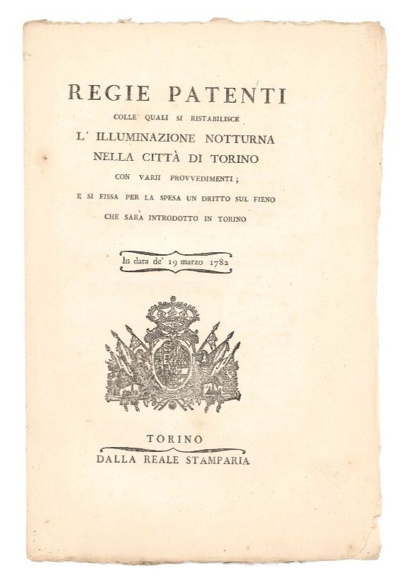 Regie patenti colle quali si ristabilisce l'illuminazione notturna nella città …