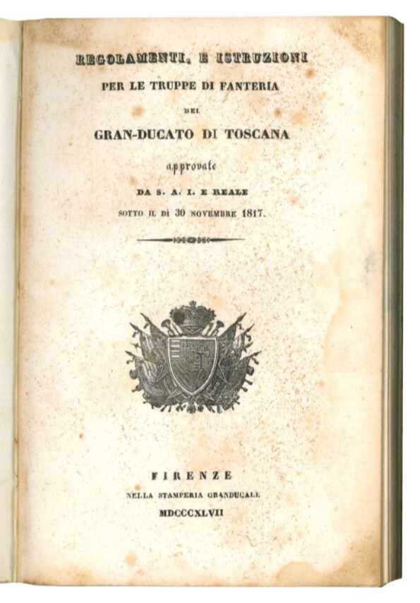 Regolamenti, e istruzioni per le truppe di fanteria del Gran-Ducato …