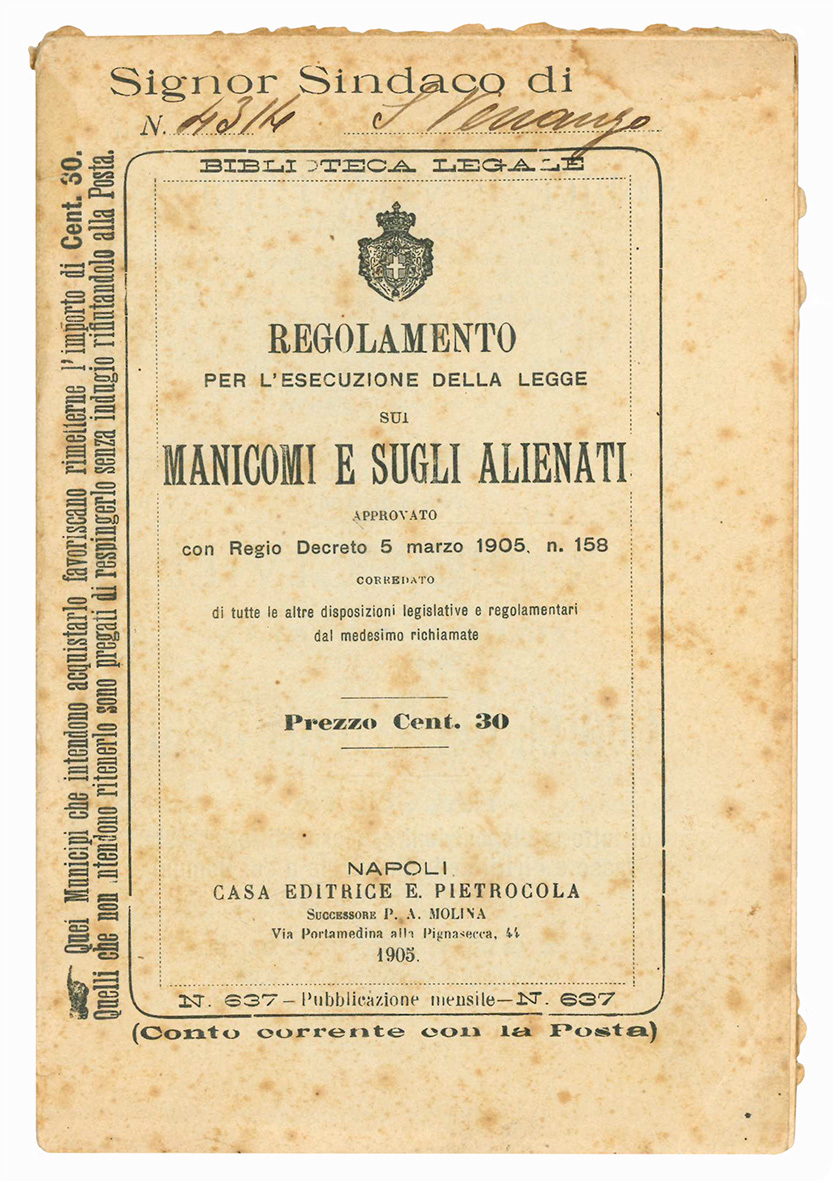 Regolamento per l'esecuzione della legge sui manicomi e sugli alienati …