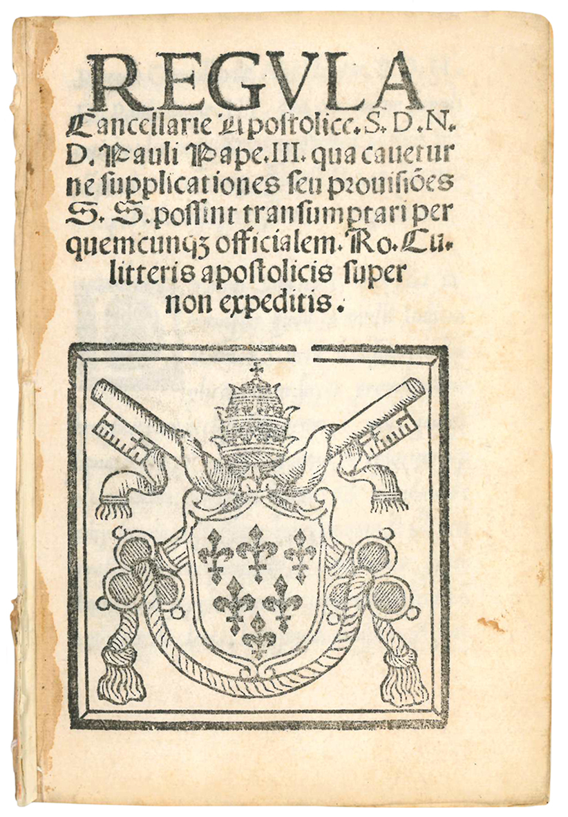 Regvla Cancellarie Apostolice. S.D.N.D. Pauli Pape. III. qua cauetur ne …
