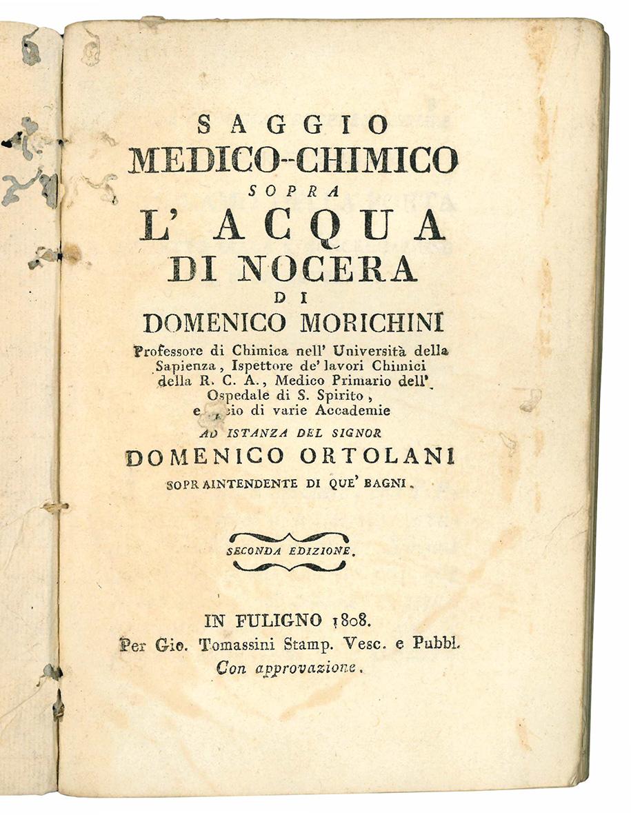 Saggio medico-chimico sopra l'acqua di Nocera di Domenico Morichini professore …