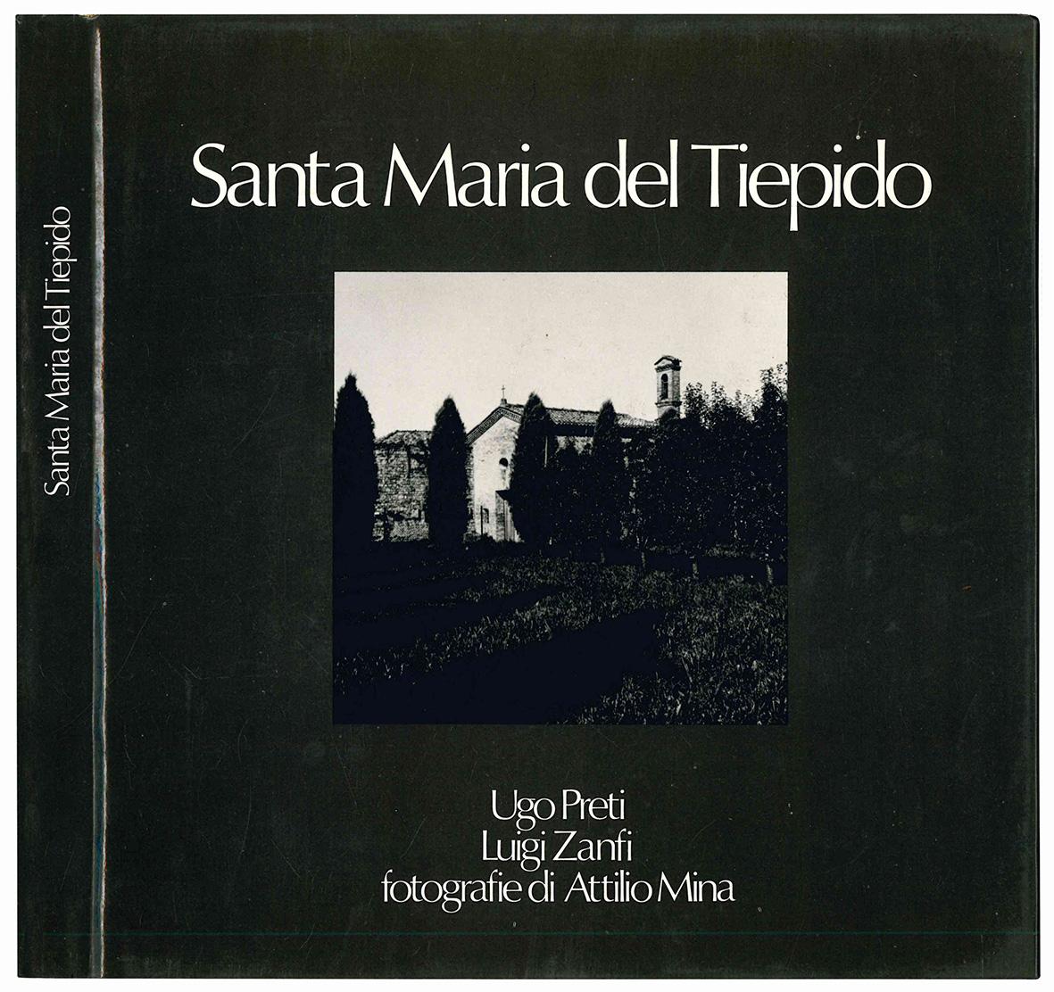 Santa Maria del Tiepido. Fotografie di Attilio Mina.