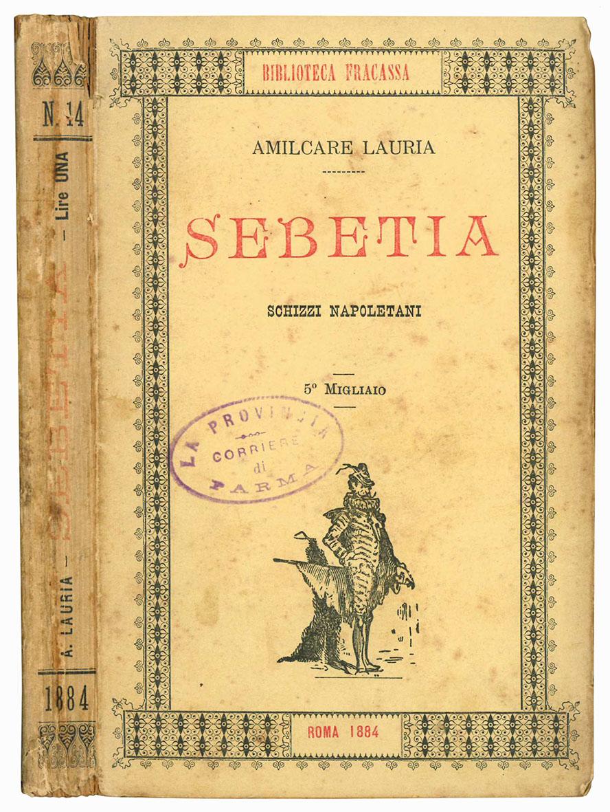 Sebetia. Schizzi napoletani. 5^ migliaio.