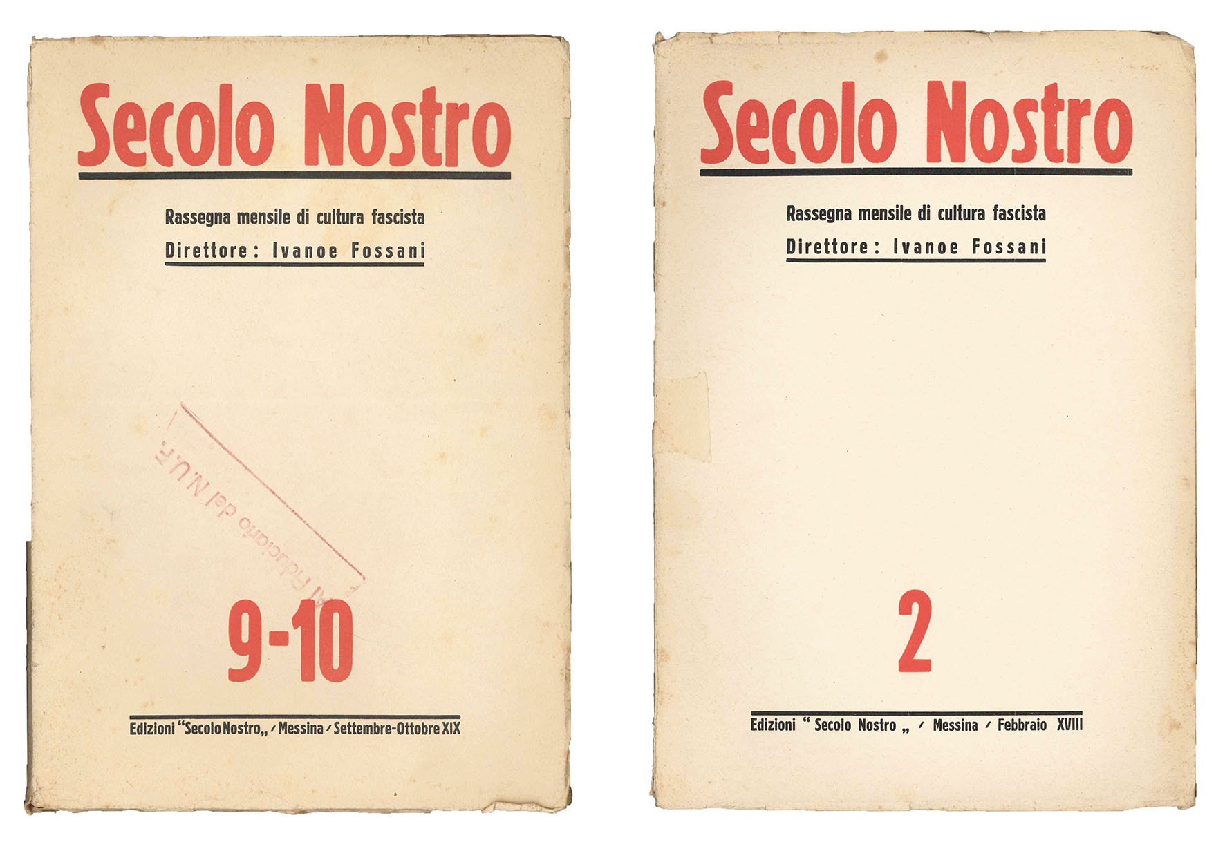 Secolo Nostro. Rassegna mensile di cultura fascista. Due fascicoli: nr. …