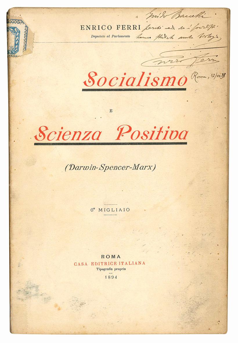 Socialismo e scienza positiva. (Darwin, Spencer, Marx). 6^ migliaio.