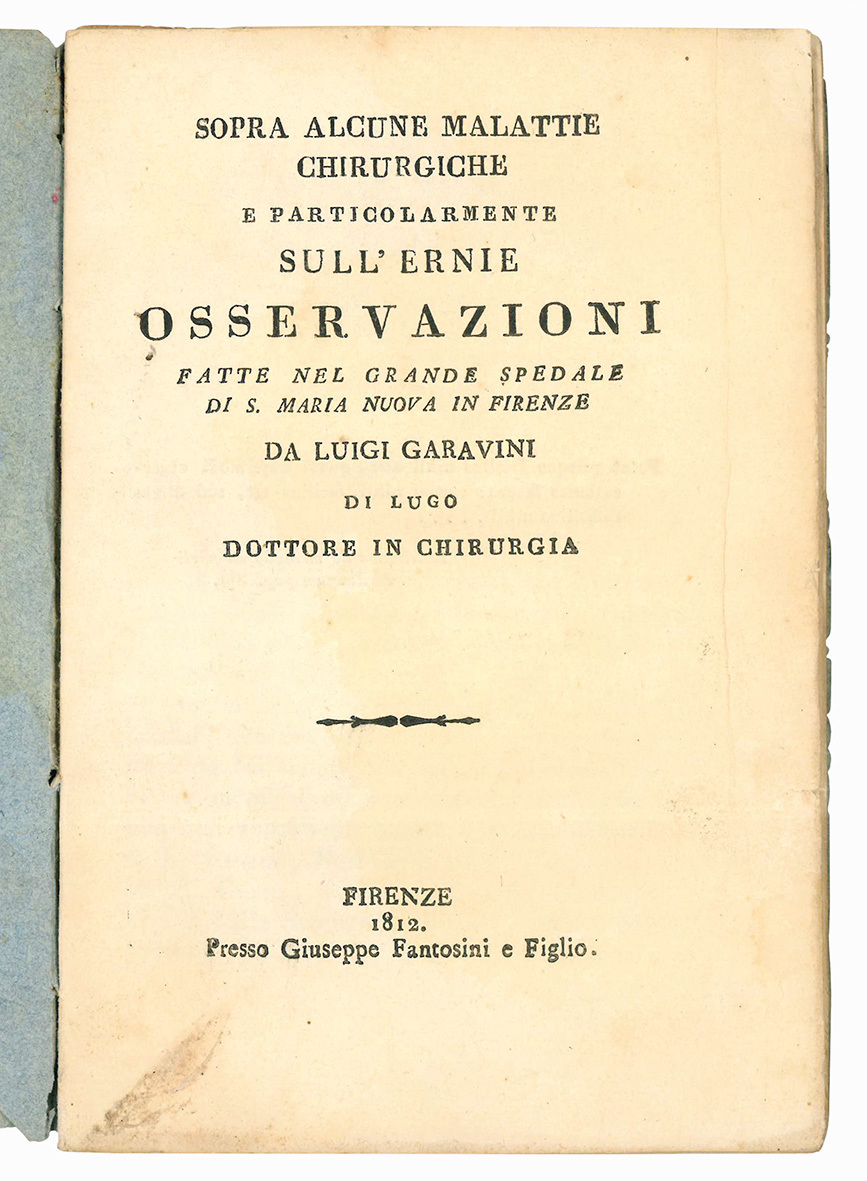 Sopra alcune malattie chirurgiche e particolarmente sull'ernie. Osservazioni fatte nel …