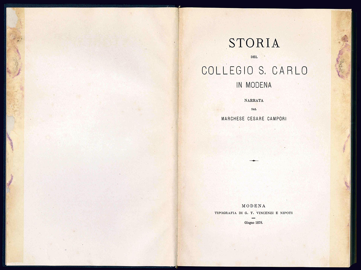 Storia del Collegio S. Carlo in Modena narrata dal Marchese …