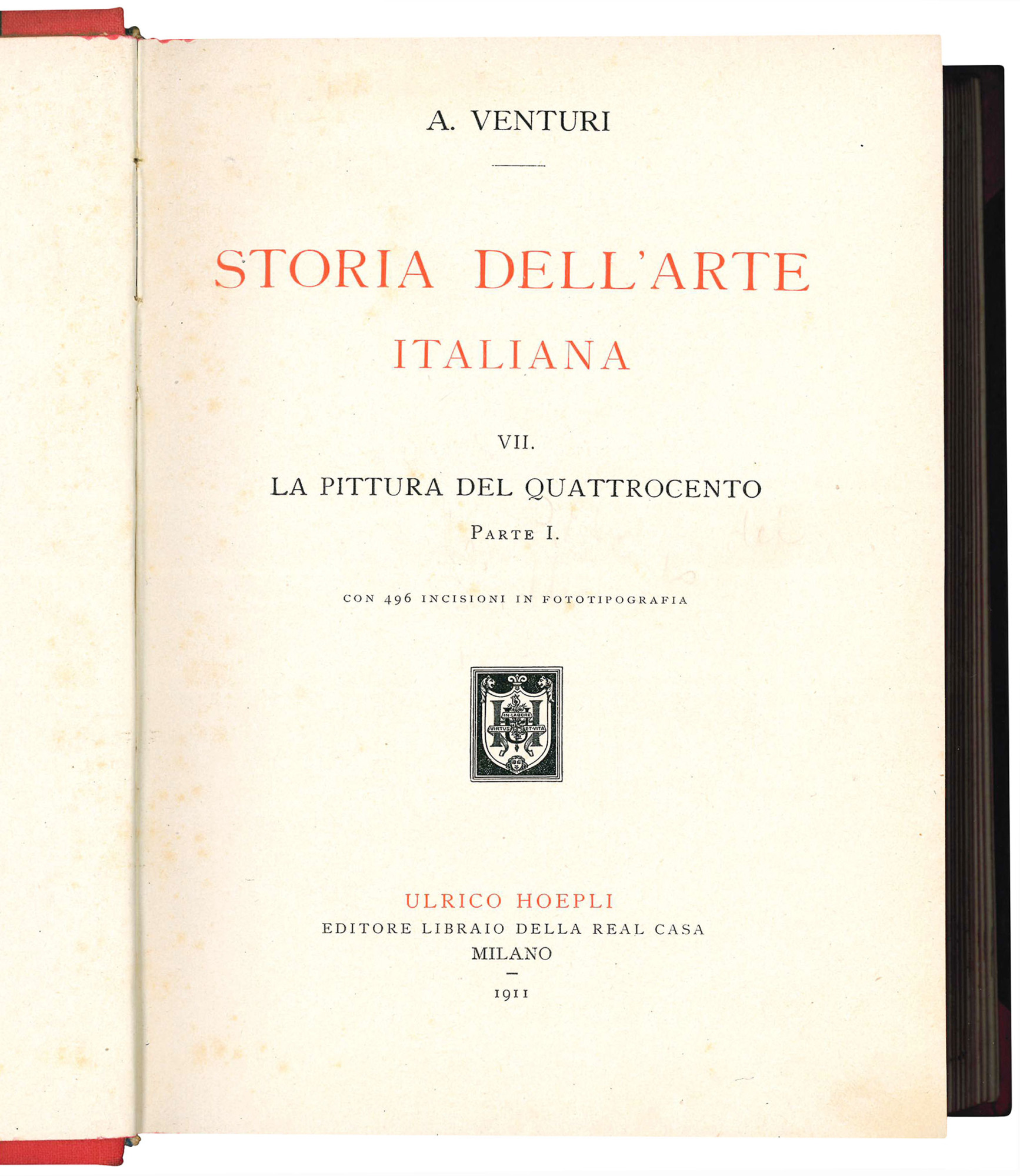 Storia dell'Arte Italiana VII. La pittura del Quattrocento. Parte prima …