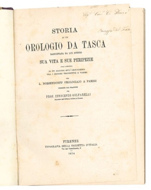Storia di un orologio da tasca raccontata da lui stesso …