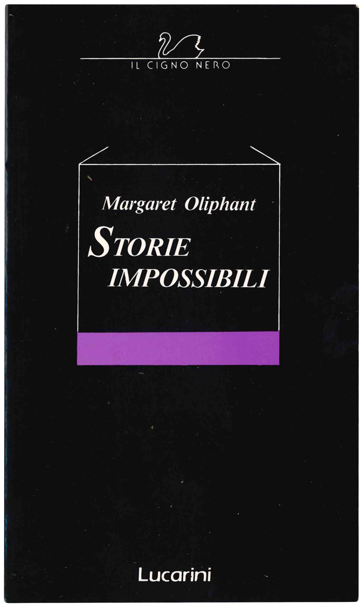 Storie impossibili. A cura di Mario Prayer.