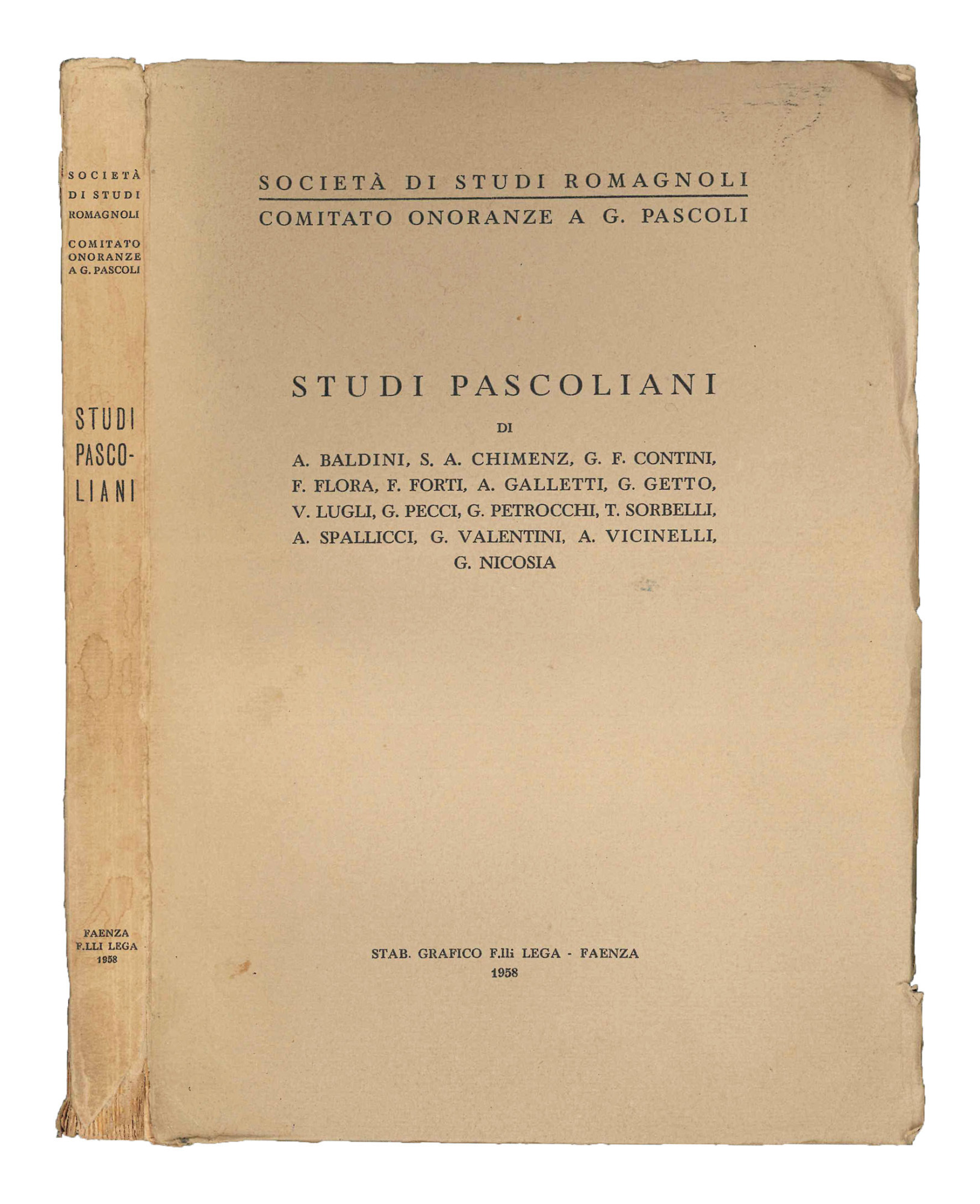Studi pascoliani di A. Baldini, S. A. Chimenz, C. F. …