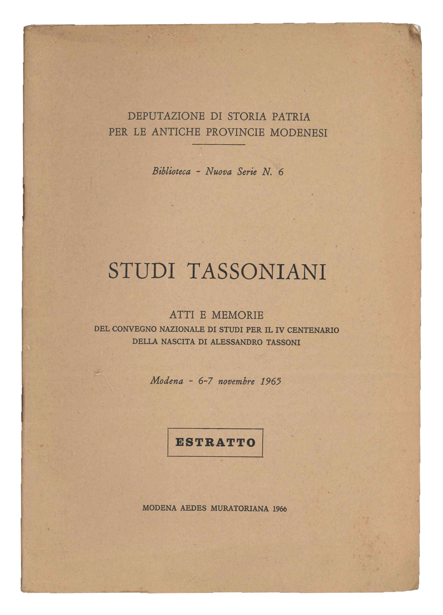 Studi tassoniani. Atti e memorie del Convegno nazionale di studi …