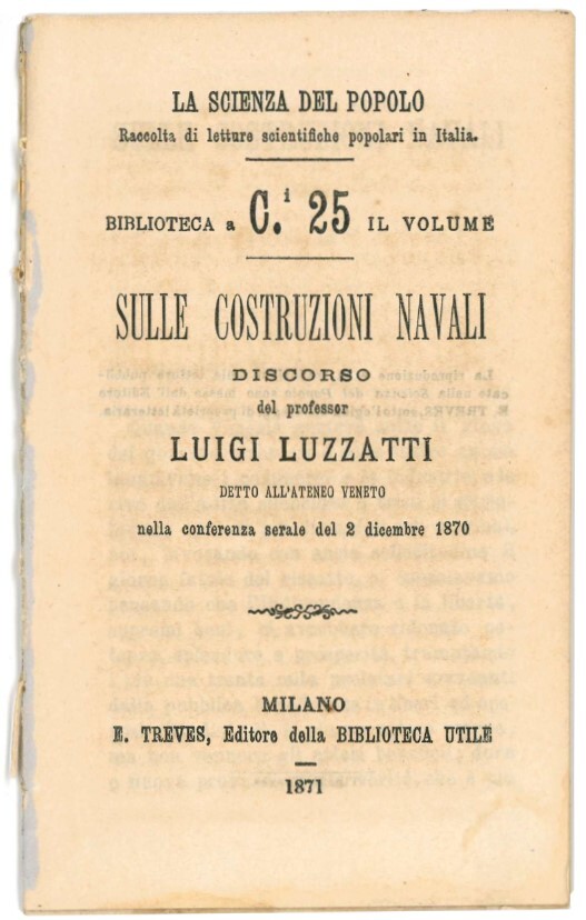 Sulle costruzioni navali: discorso detto all'Ateneo Veneto nella conferenza serale …