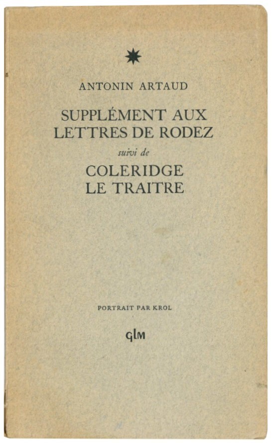 Supplément aux Lettres de Rodez, suivi de Coleridge le traître. …