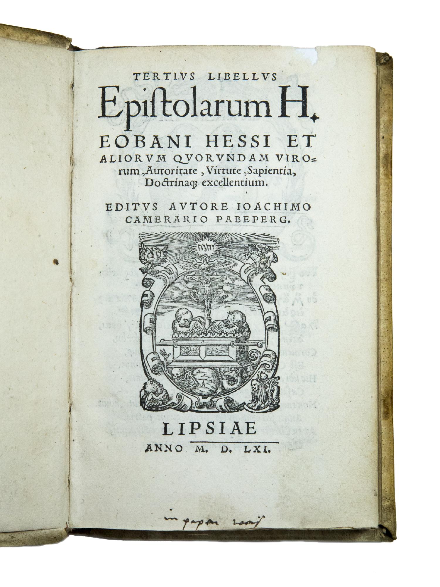 Tertius libellus epistolarum [...] et aliorum quorundam virorum, Auctoritate, Virtute, …