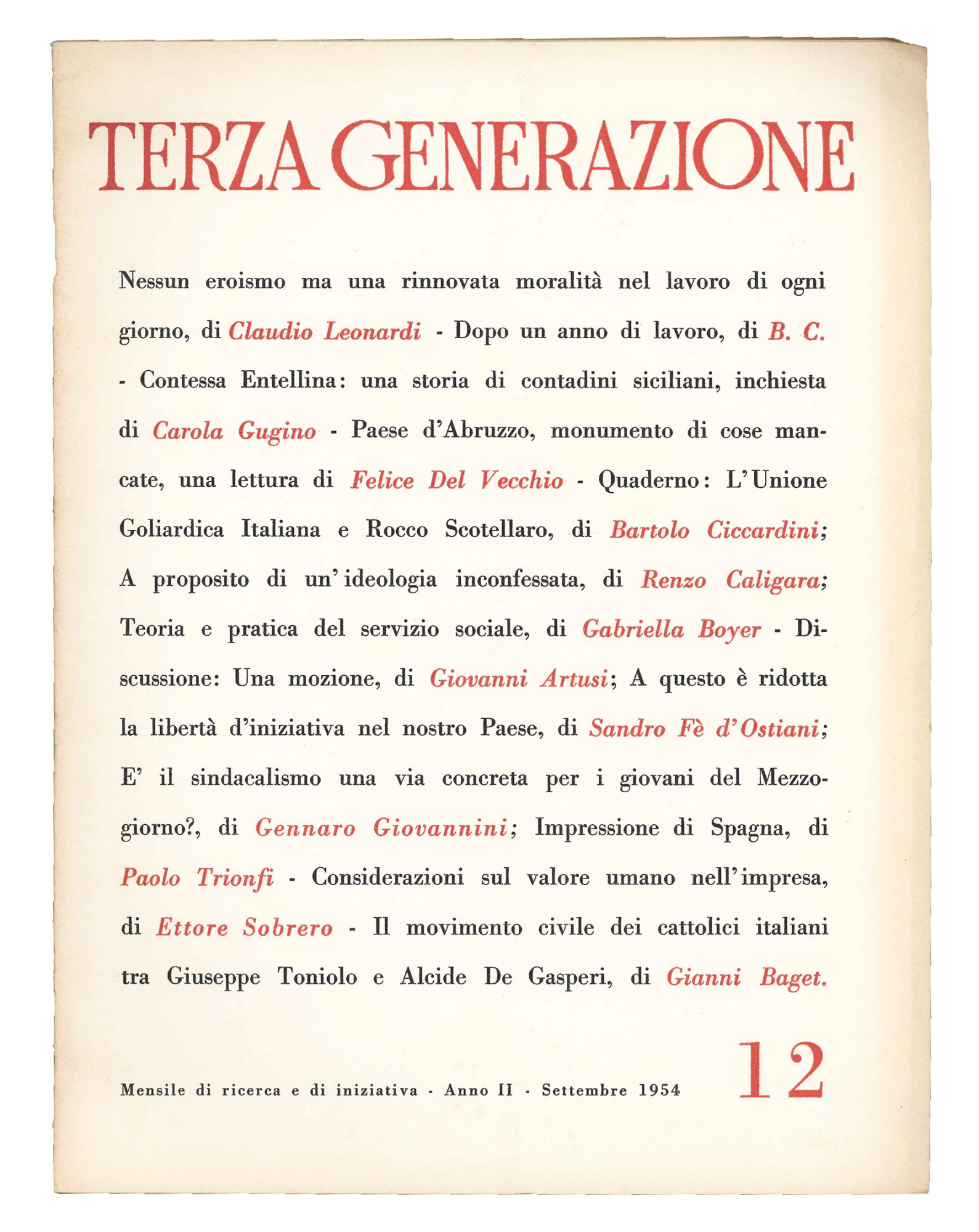 Terza generazione. Mensile di ricerca e d'iniziativa. Lotto di 8 …