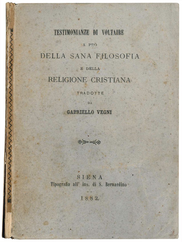 Testimonianze di Voltaire a pro della sana filosofia e della …