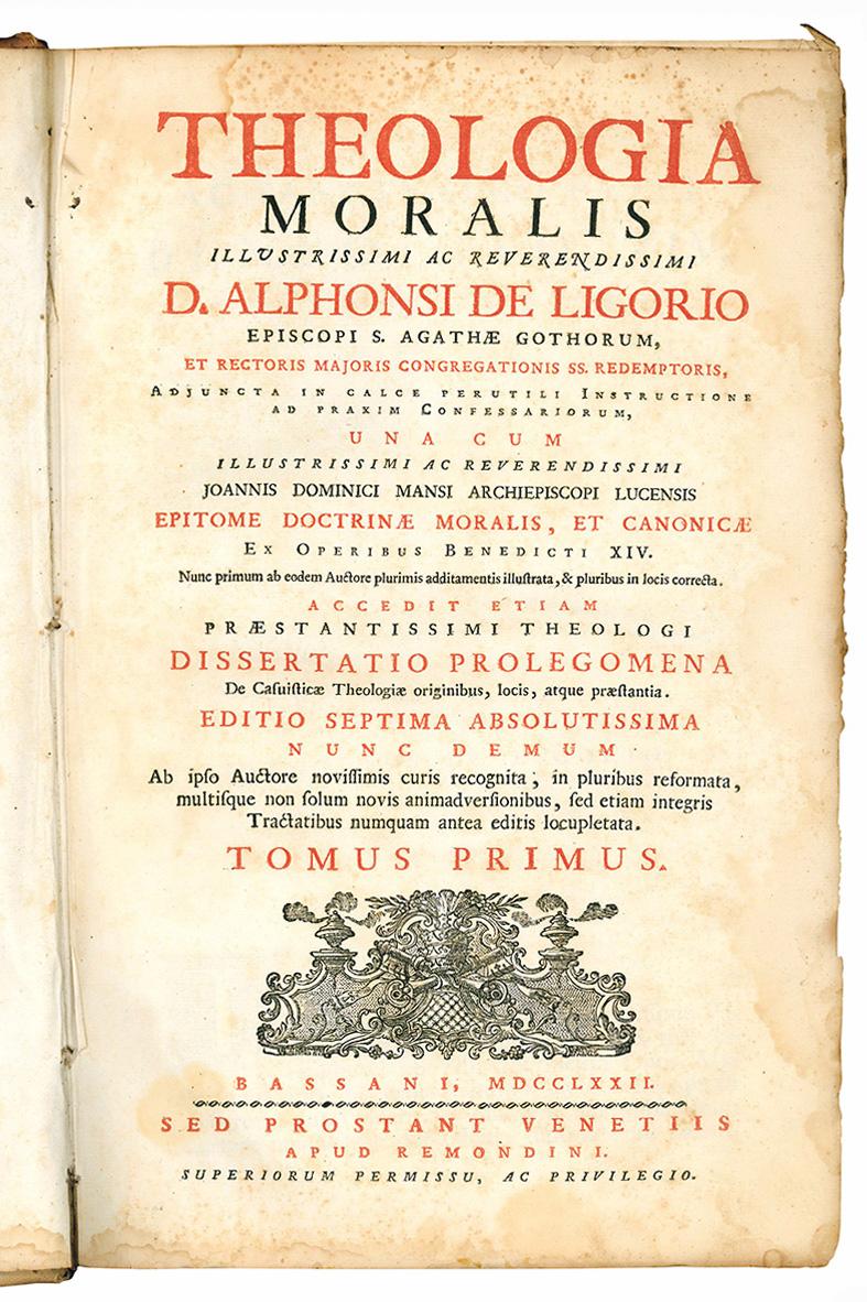 Theologia moralis illustrissimi ac reverendissimi D. Alphonsi de Ligorio episcopi …