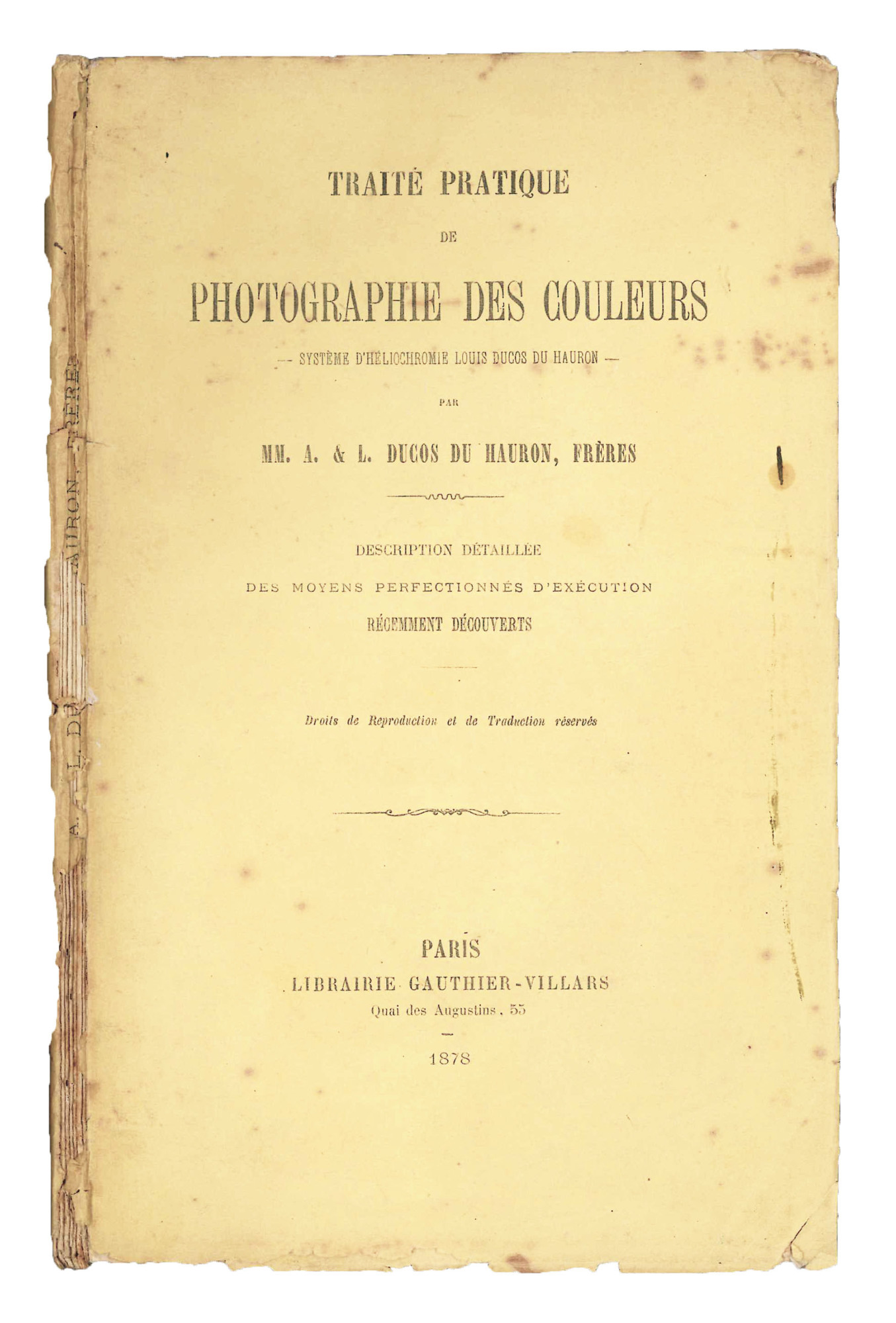 Traité pratique de photographie des couleurs, système d'héliochromie Louis Ducos …