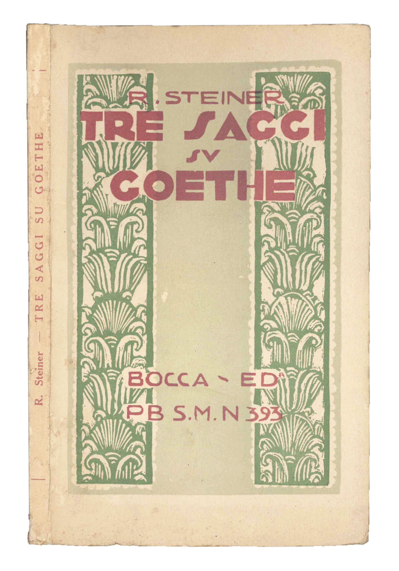 Tre saggi su Goethe.