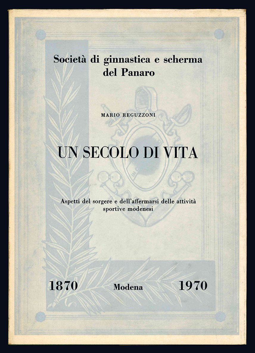 Un secolo di vita. Aspetti del sorgere e dell'affermarsi delle …