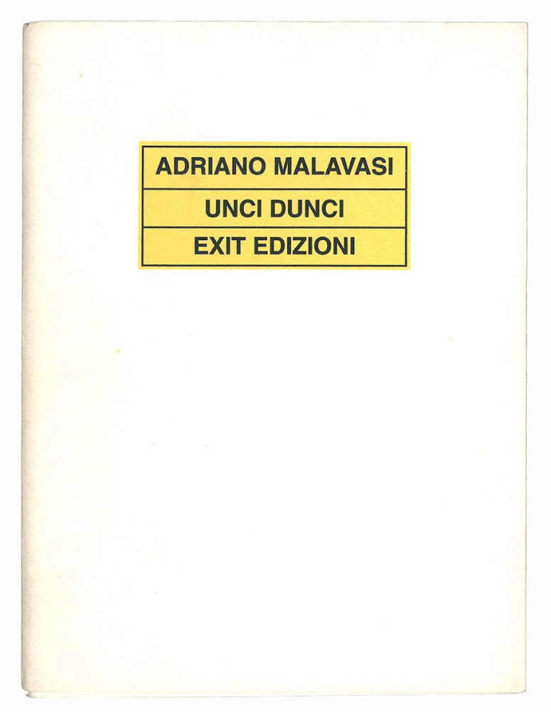 Unci dunci. Disegni di Claudio Parmiggiani, Giuliano della Casa, Carlo …