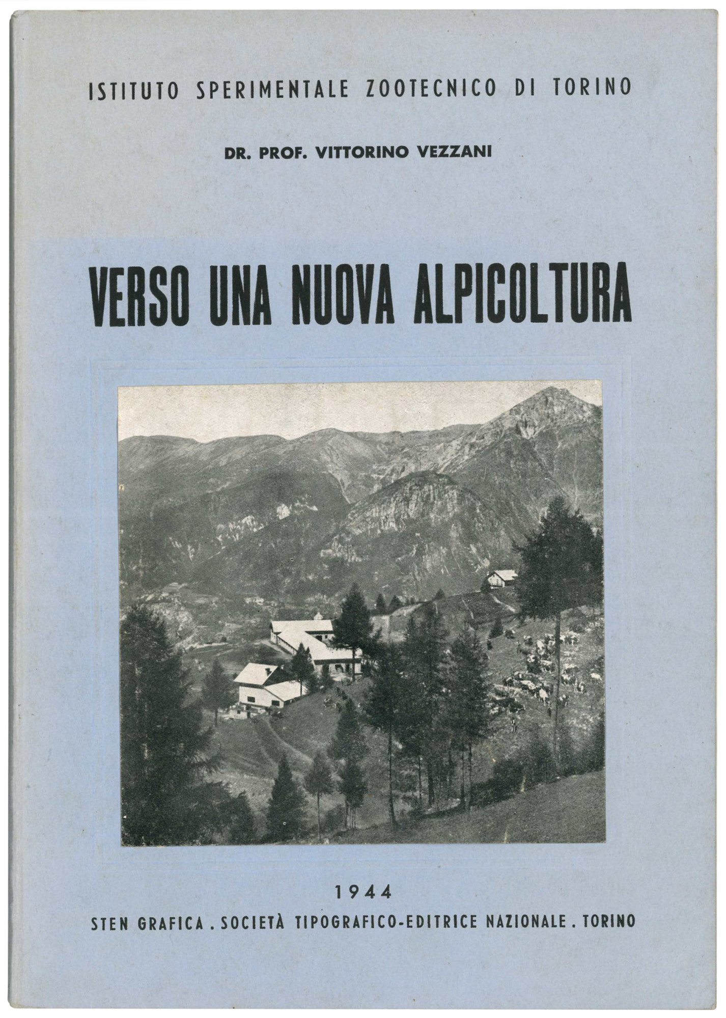 Verso una nuova alpicoltura. Conferenza tenuta nell'adunanza dell'Accademia di Agricoltura …