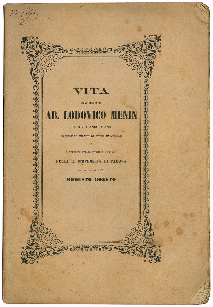 Vita dell'illustre ab. Lodovico Menin patrizio anconitano professore emerito di …