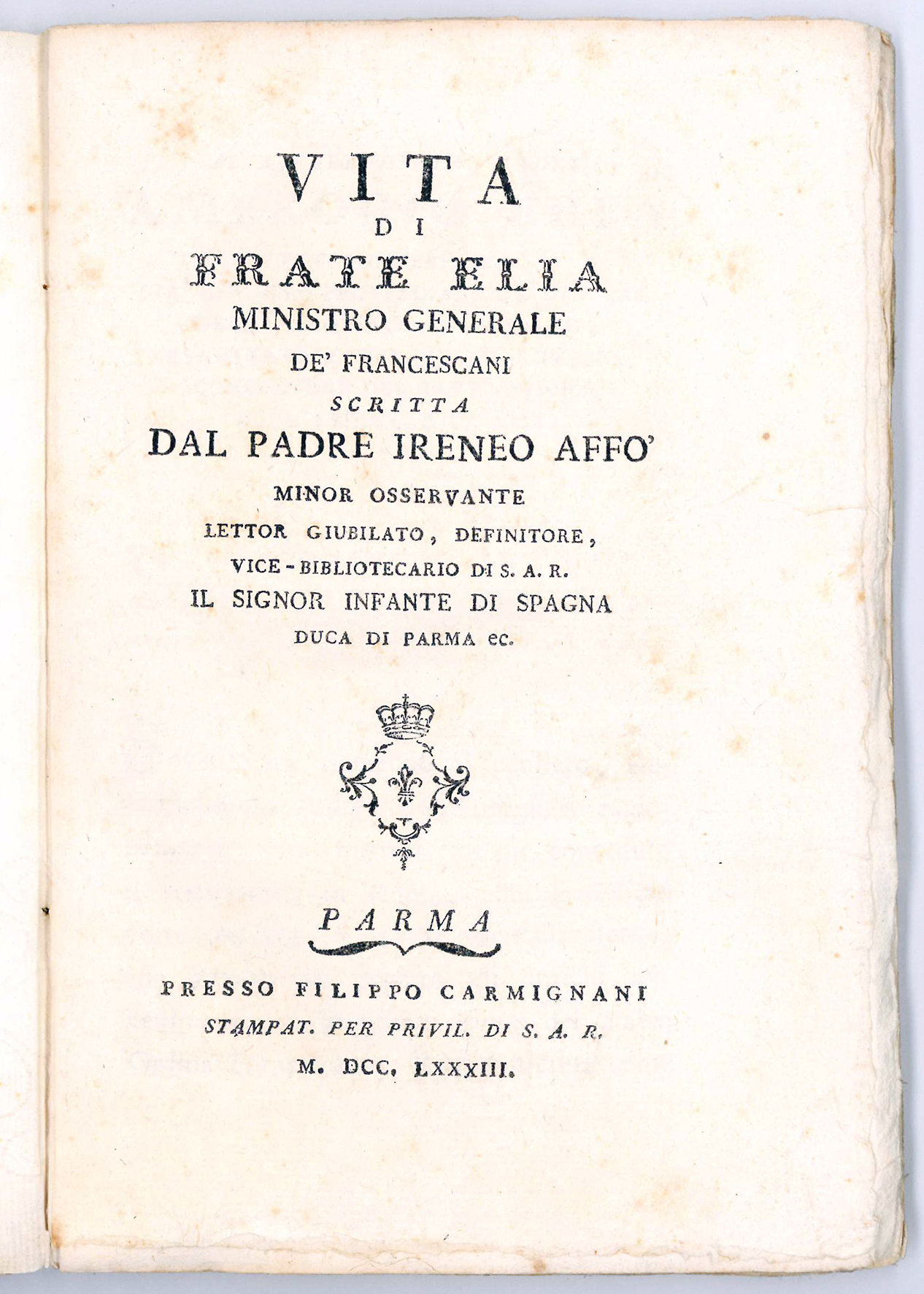 Vita di Frate Elia Ministro Generale de' Francescani scritta dal …