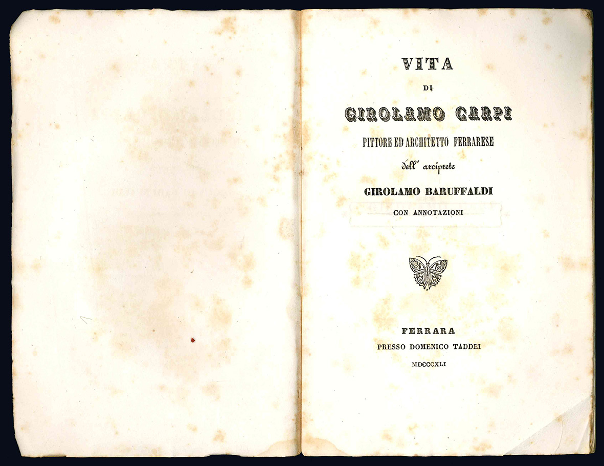 Vita di Girolamo Carpi pittore ed architetto ferrarese dell'arciprete Girolamo …