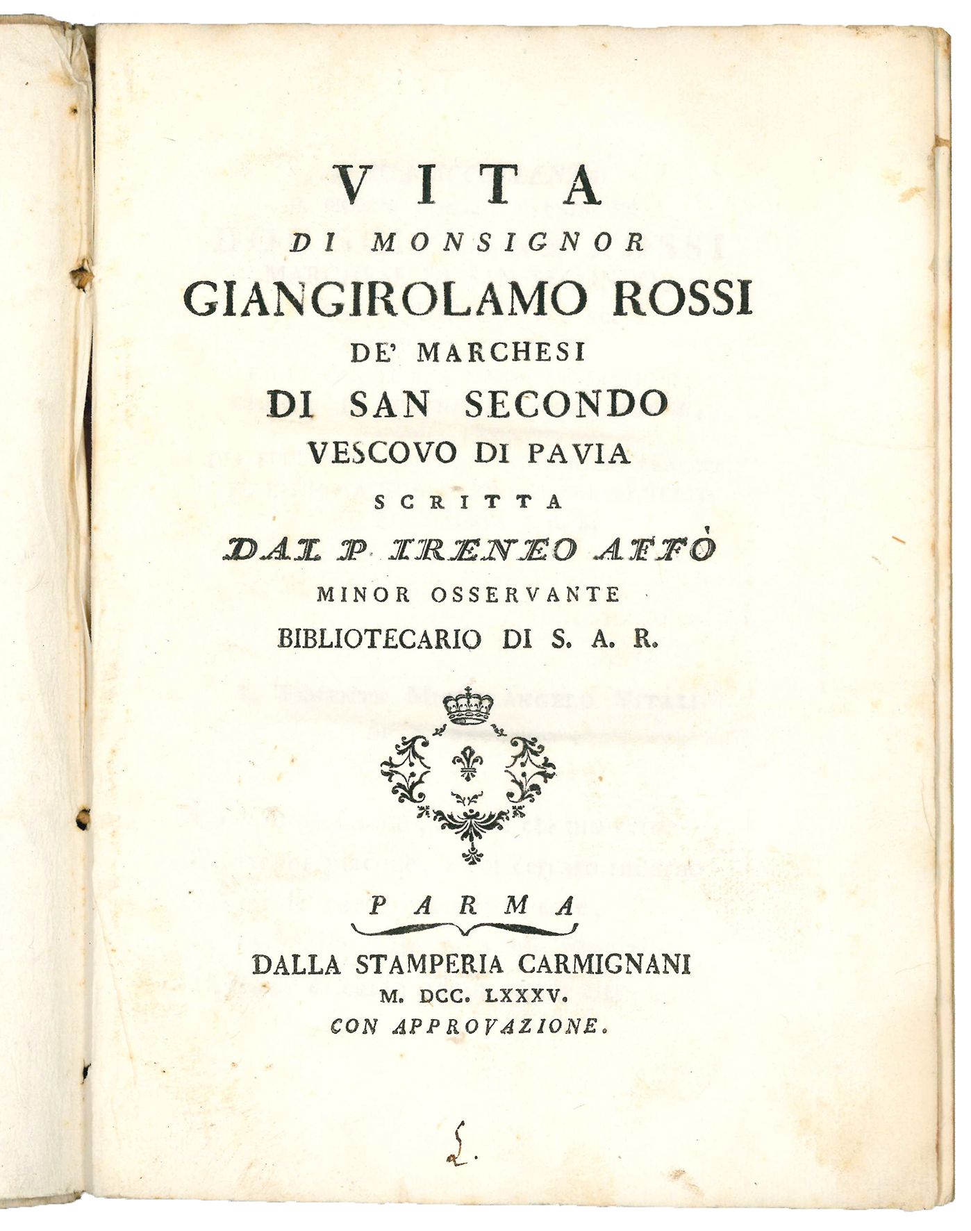 Vita di Monsignor Giangirolamo Rossi de' Marchesi di San Secondo …