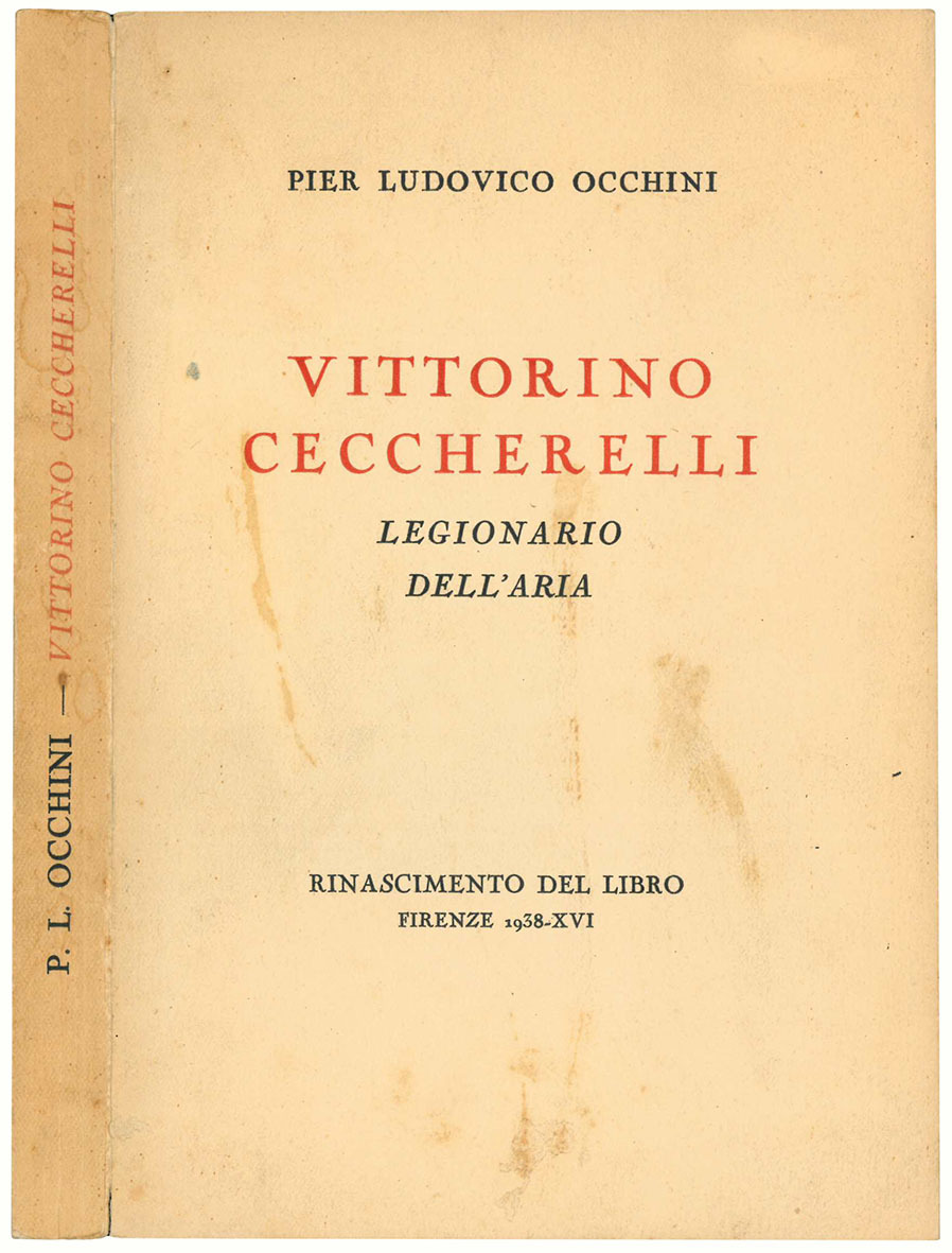 Vittorino Ceccherelli. Legionario dell'aria.