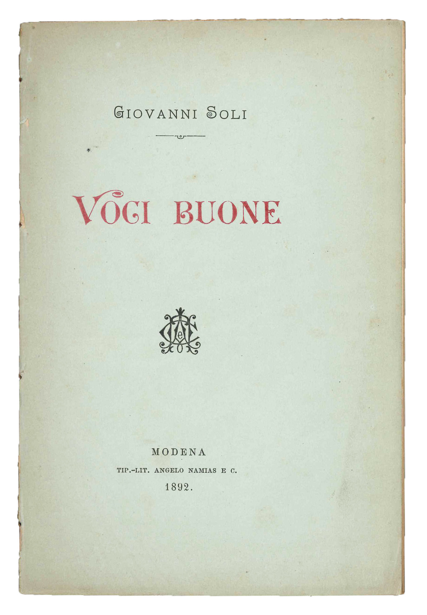 Voci buone.