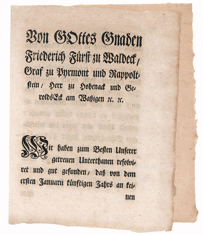 Von Gottes Gnaden Friederich Fürst zu Waldeck, Graf zu Pyrmont …