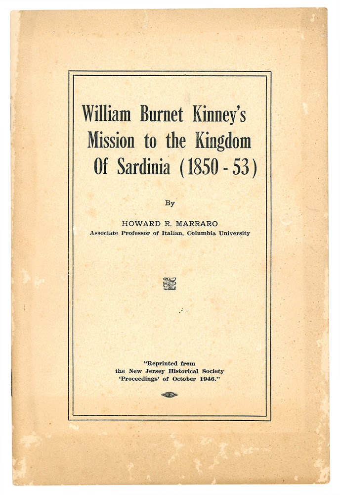 William Burnet Kinney's Mission to the Kingdom of Sardinia (1850-53).