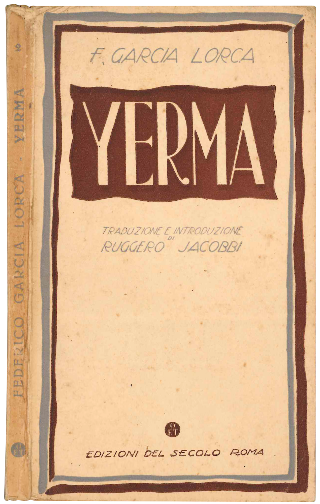 Yerma. Dramma in 3 atti e 6 quadri. Traduzione e …