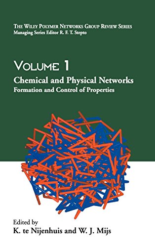 1: The Wiley Polymer Networks Group Review Series: Chemical and …