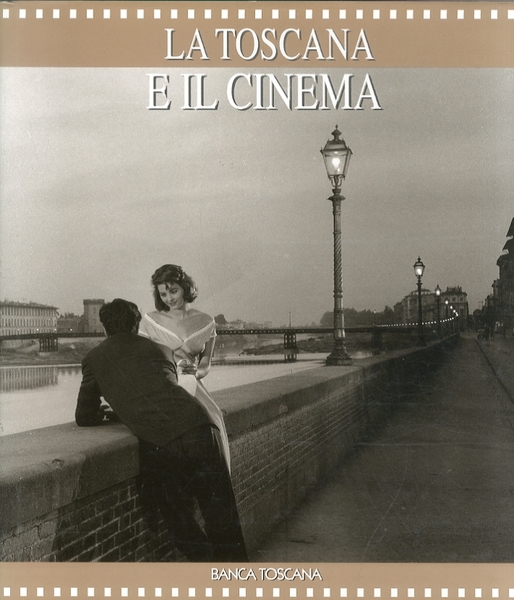 La Toscana e il cinema