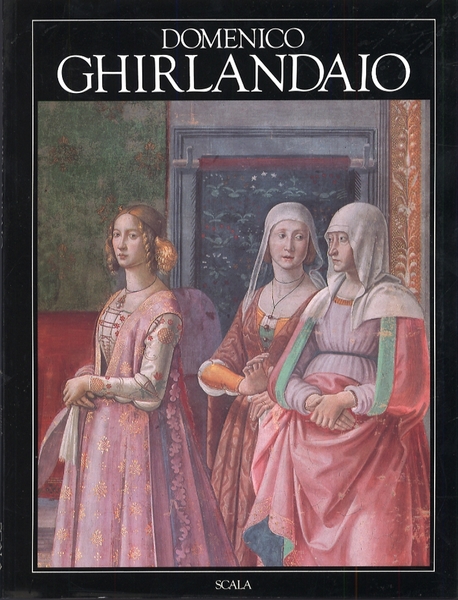 Domenico Ghirlandaio. [English Ed.]