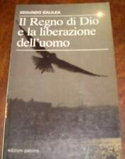 Il regno di Dio e la liberazione dell'uomo, Cinisello Balsamo, …