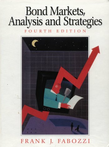 Bond Markets: Analysis and Strategies: International Edition