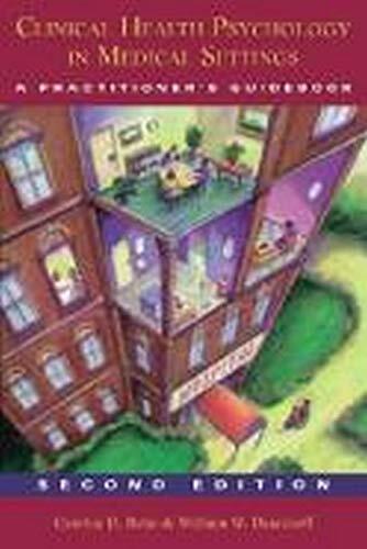 Clinical Health Psychology in Medical Settings: a Practitioner'S Guidebook