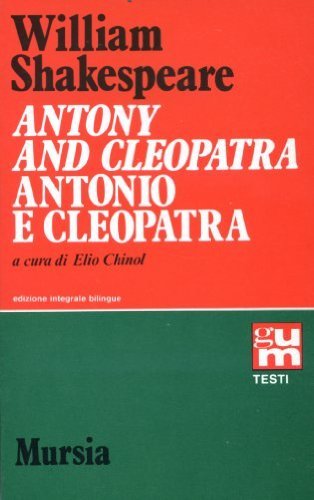 Antony and Cleopatra­Antonio e Cleopatra