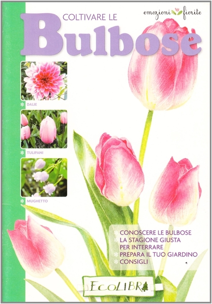 Coltivare le bulbose