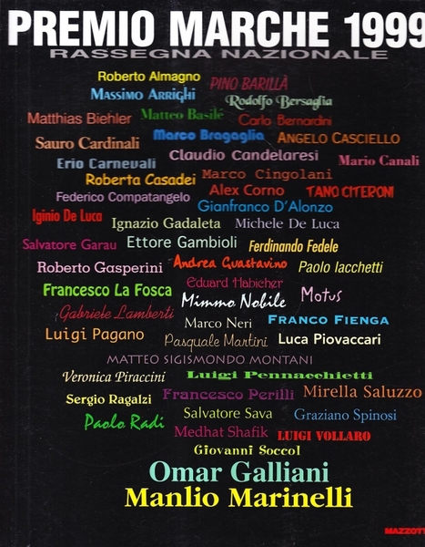 Premio Marche 1999. Biennale d'arte contemporanea. Rassegna nazionale