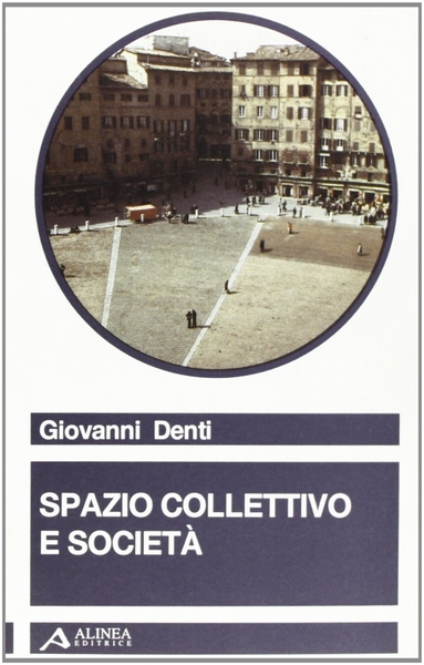 Spazio collettivo e società