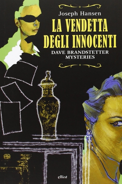 La vendetta degli innocenti. Dave Brandstetter mysteries